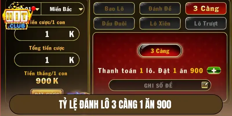 Tỷ lệ đánh lô 3 càng 1 ăn 900