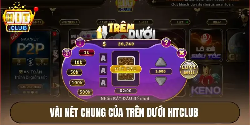 Vài nét chung của trên dưới Hitclub